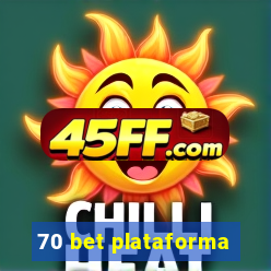 70 bet plataforma